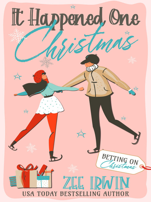 Title details for It Happened One Christmas by Zee Irwin - Available